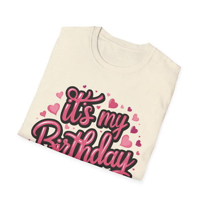 It's My Birthday Softstyle Girls T-Shirt