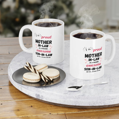 Ceramic Mugs, I'm Proud mother In Law coffee mug(11oz\15oz\20oz)