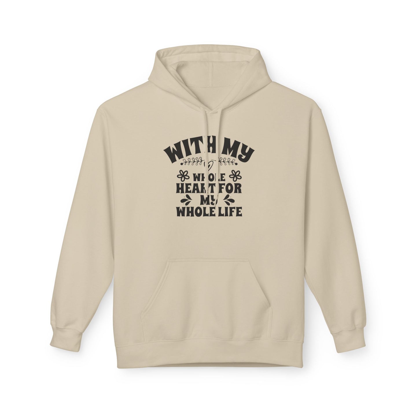 With My Whole Heart For My Whole Life Wife Hoodie