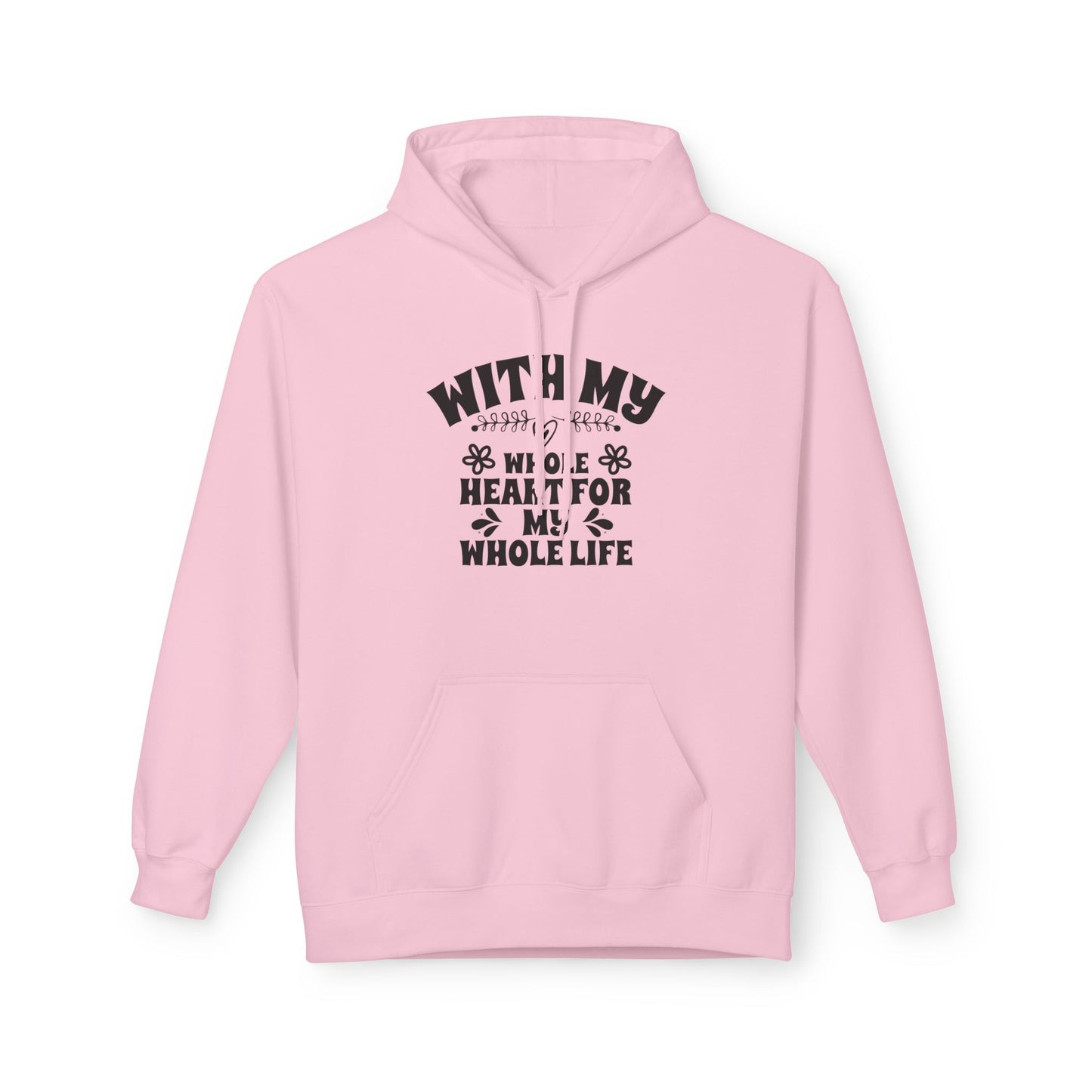 With My Whole Heart For My Whole Life Wife Hoodie