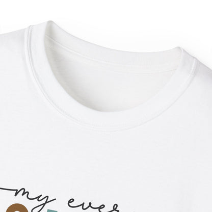 My Every Moment Spent With You - Mother Day Cotton Tee