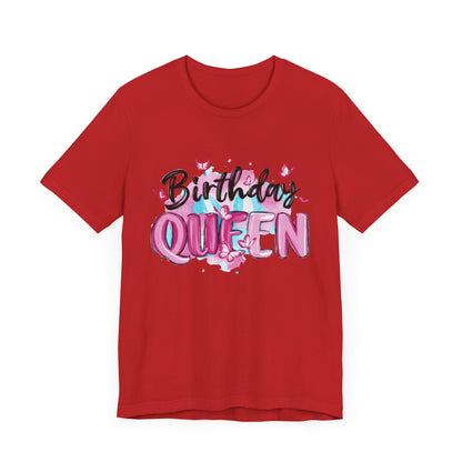 Birthday Queen - Women Jersey Short Sleeve Tee