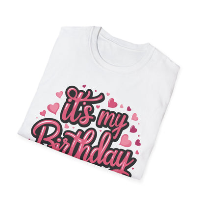 It's My Birthday Softstyle Girls T-Shirt