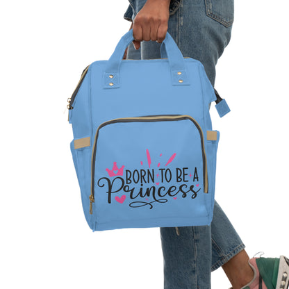 Born To Be a Princess - Multifunctional Diaper Backpack
