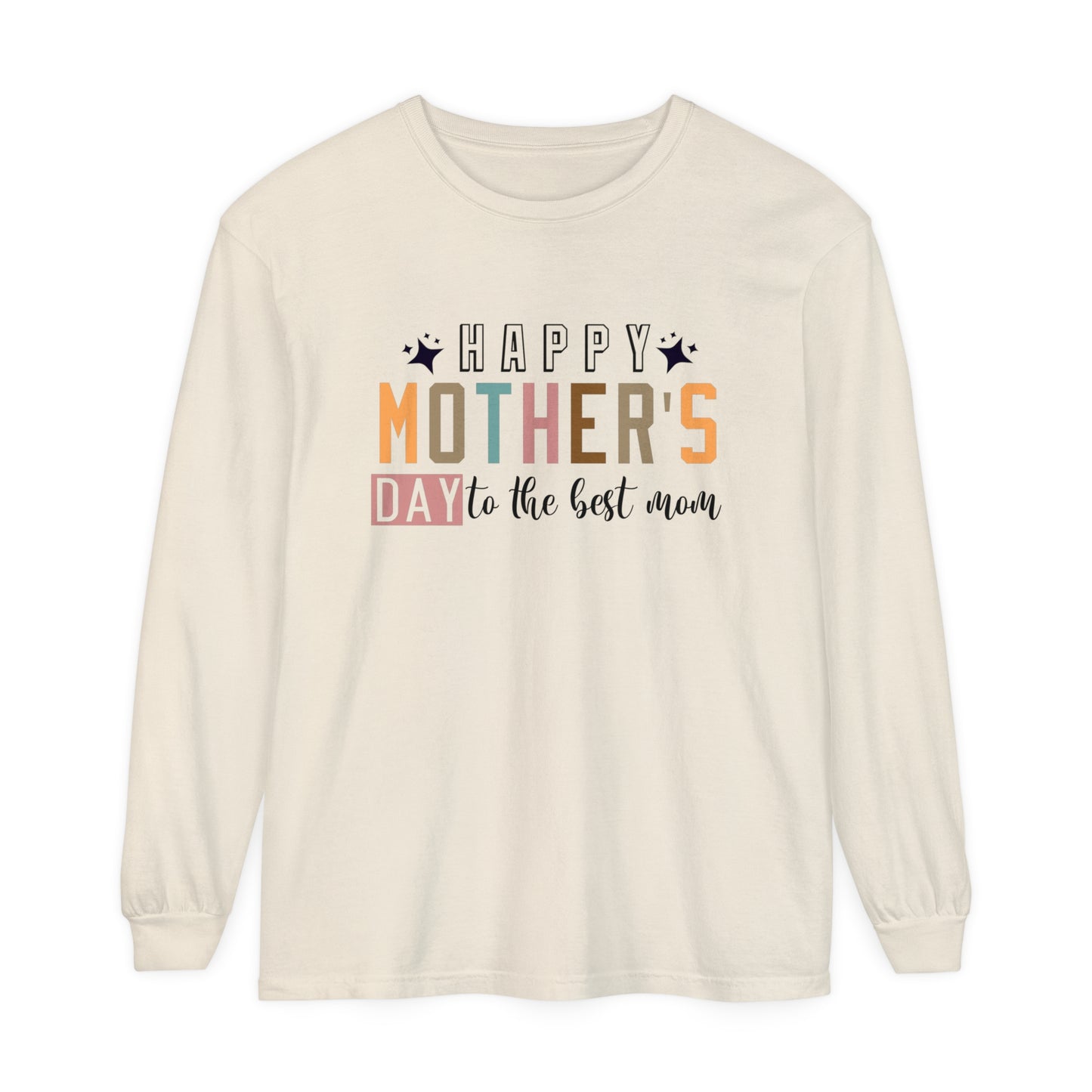 Happy Mothers Day To The Best Mom T-Shirt