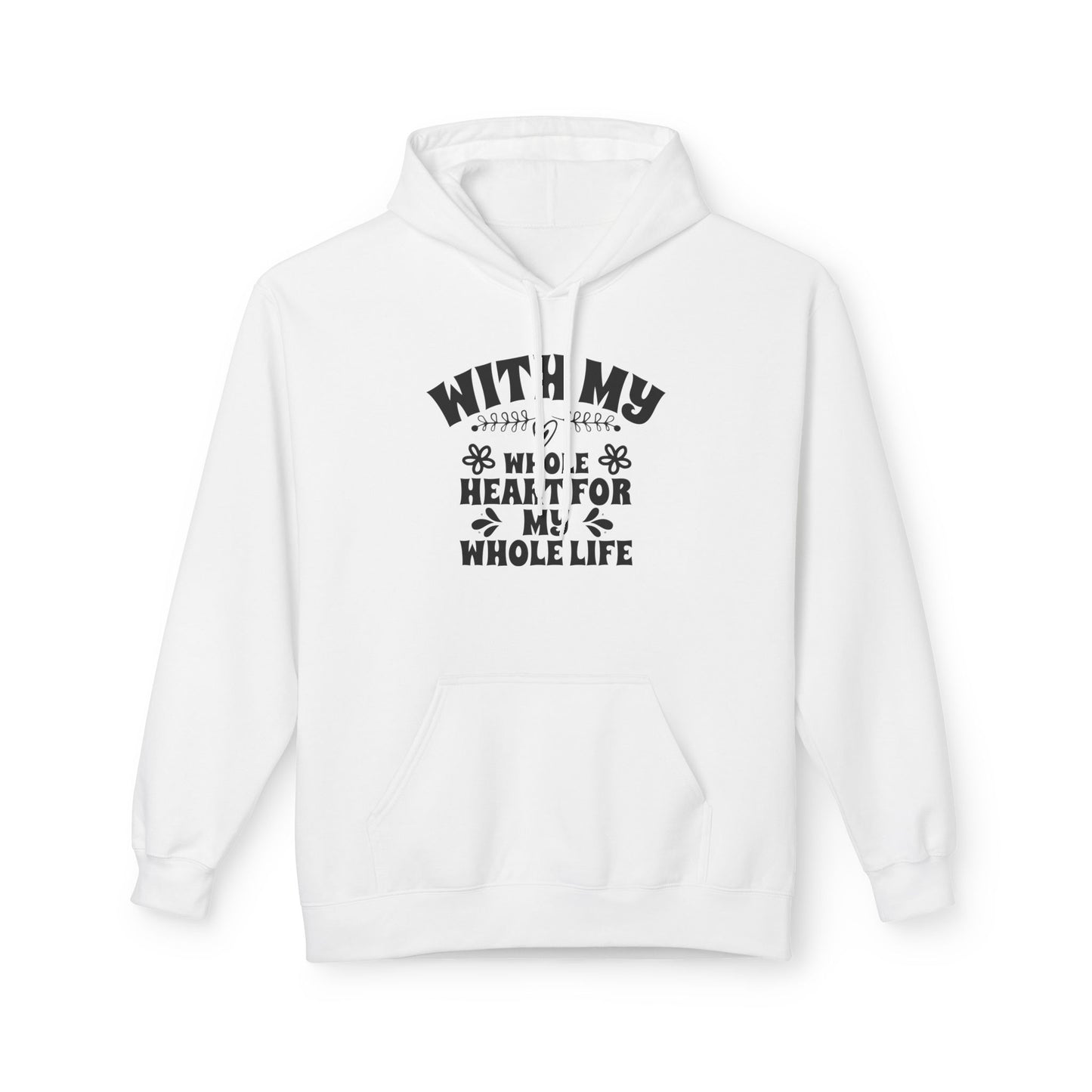 With My Whole Heart For My Whole Life Wife Hoodie