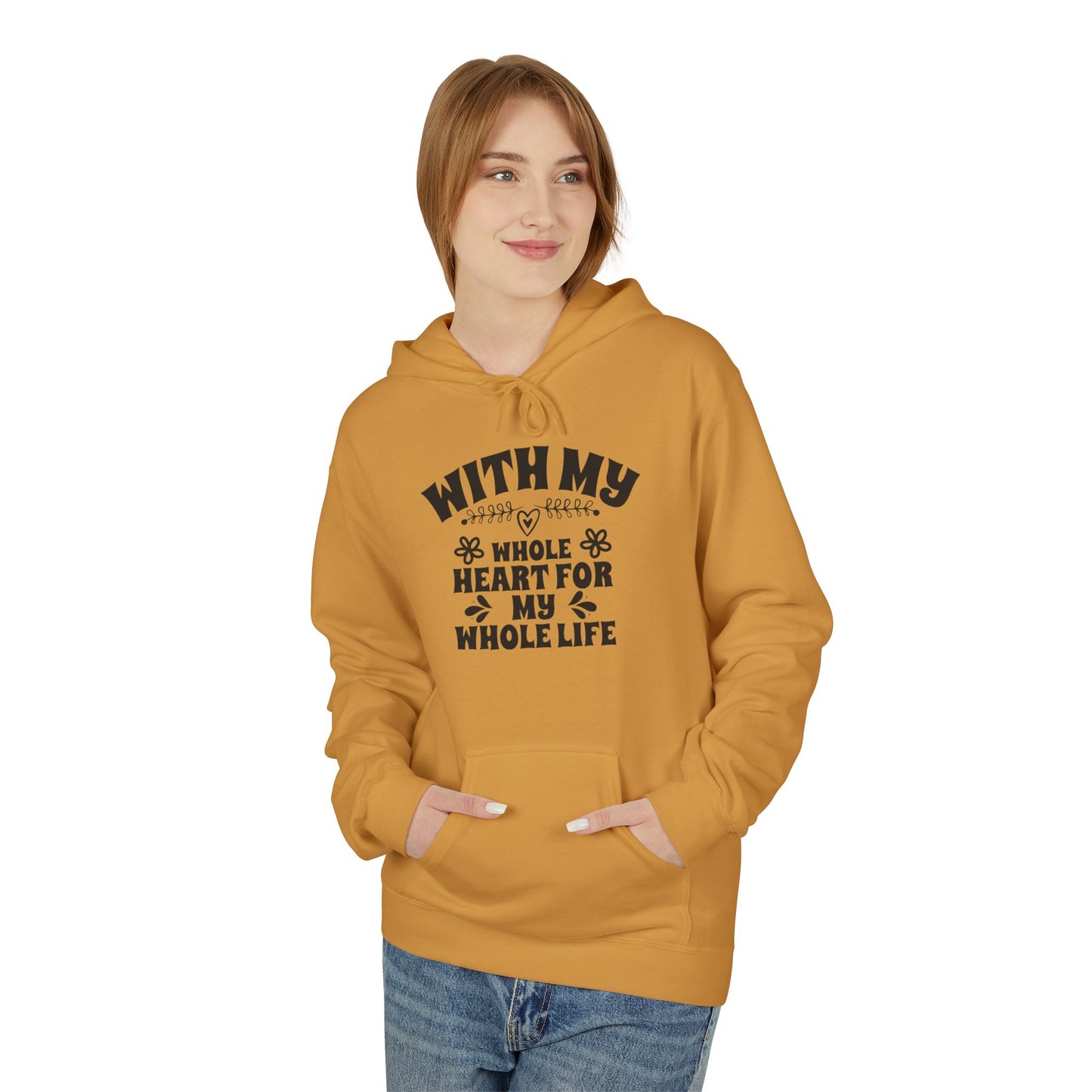 With My Whole Heart For My Whole Life Wife Hoodie