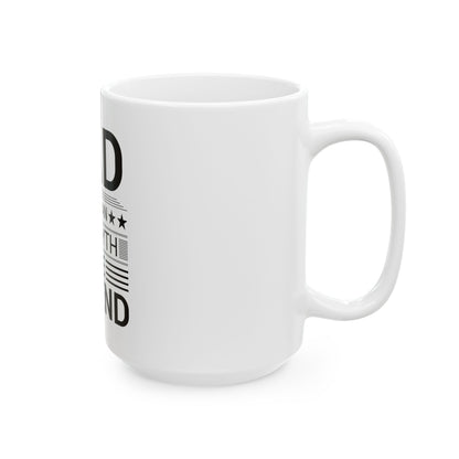 Dad, The Man, The Myth, The Legend - Father Day Mug
