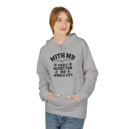 With My Whole Heart For My Whole Life Wife Hoodie