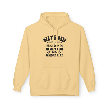 With My Whole Heart For My Whole Life Wife Hoodie
