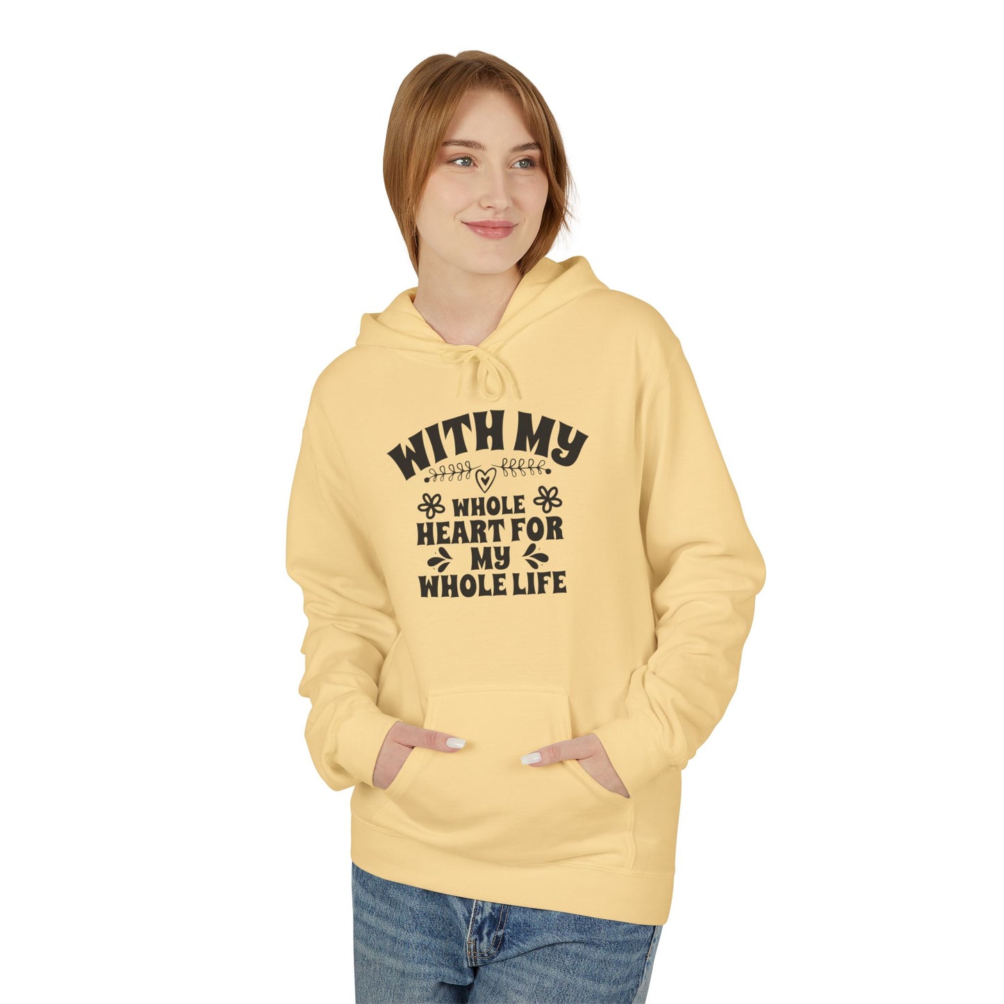 With My Whole Heart For My Whole Life Wife Hoodie