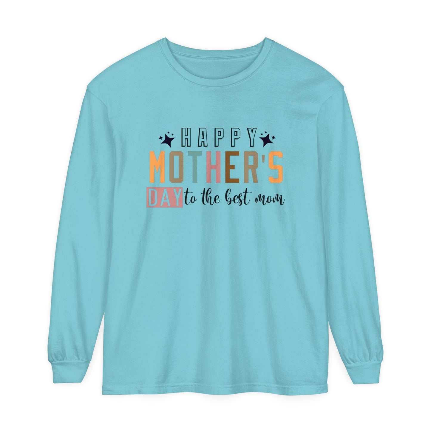 Happy Mothers Day To The Best Mom T-Shirt