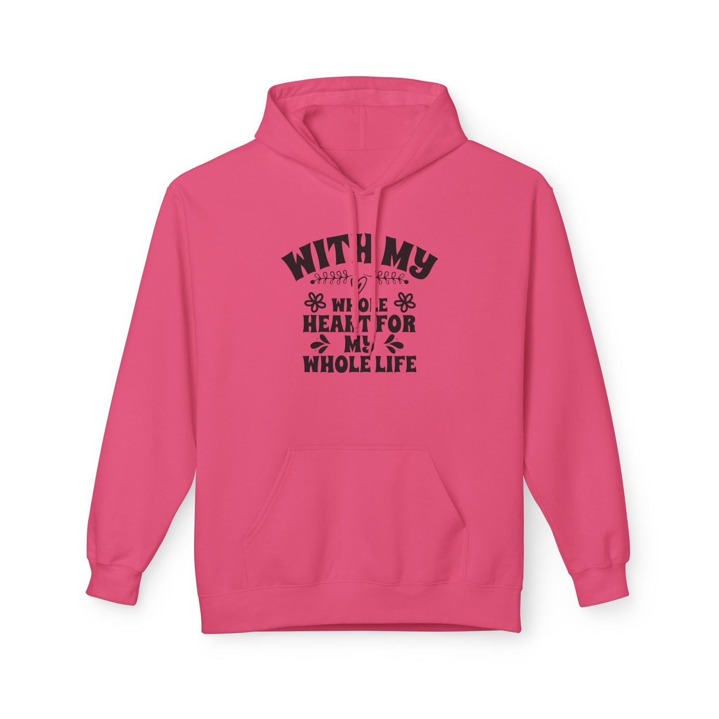 With My Whole Heart For My Whole Life Wife Hoodie
