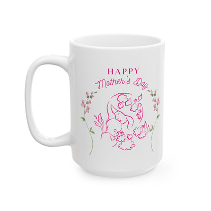 Mother's Day Gift, mothers Day mug, Coffee Mug, Ceramic Mug (11oz, 15oz)
