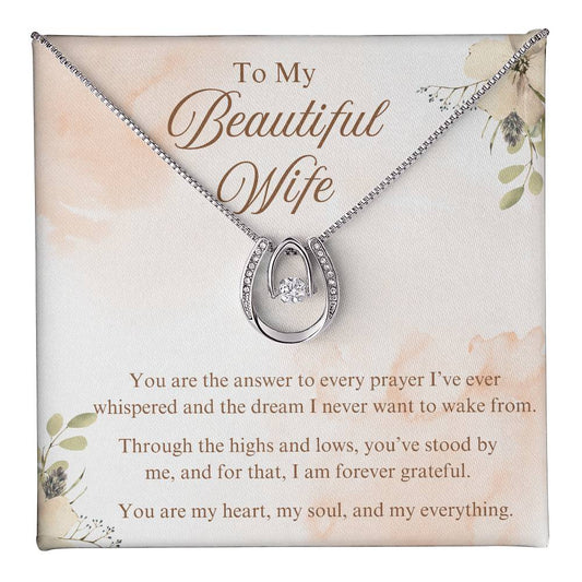 To My Beautiful Wife | You are the answer to every prayer