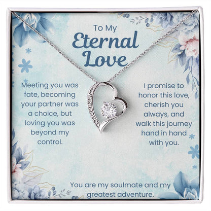 To My Eternal Love | Meeting you was fate