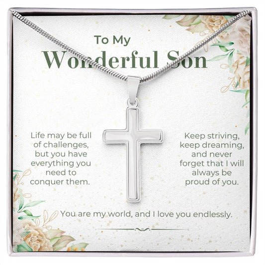 To My Wonderful Son | Life may be full of challenges
